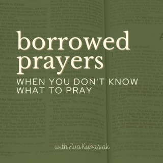 Borrowed Prayers