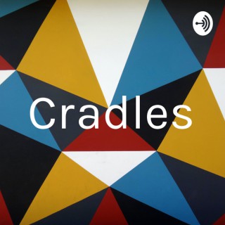 Cradles