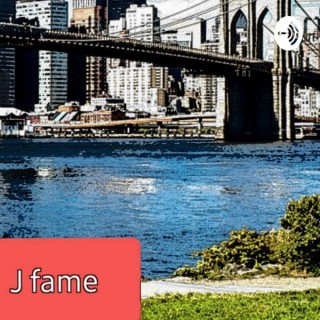 J Fame