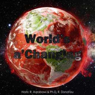 World's a'Changing