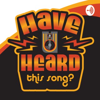 Have U Heard this song?
