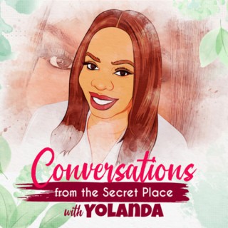 Conversations From The Secret Place