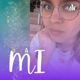 Regreso a Mi