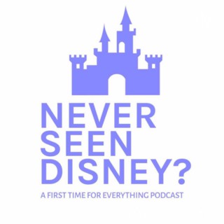 Never Seen Disney?