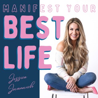 Manifest Your Best Life