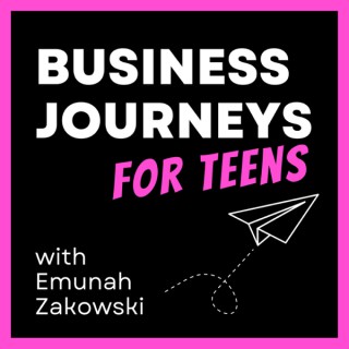 Business Journeys for Teens