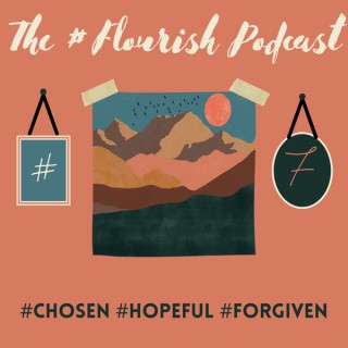 The #Flourish Podcast