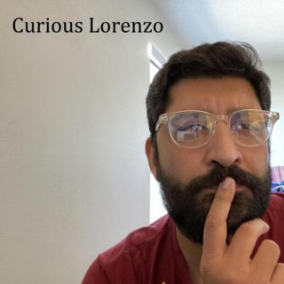 Curious Lorenzo