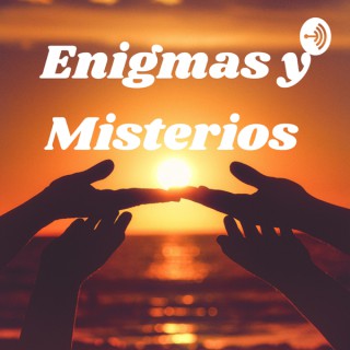 Enigmas y Misterios