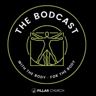 The Bodcast
