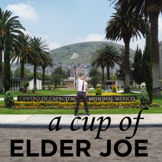 podcast – Cup Of Elder Joe