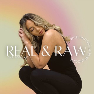 Real and Raw Podcast