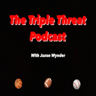 The Triple Threat Podcast
