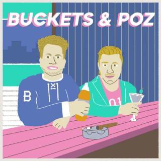 Buckets & Poz