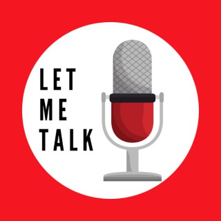 Let Me Talk