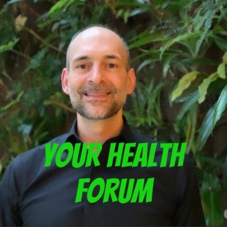 Your Health Forum