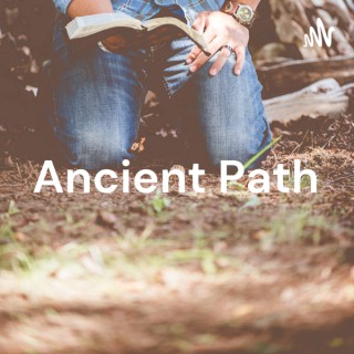 Ancient Path: Bible &Prayer