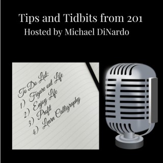 Tips and Tidbits from 201