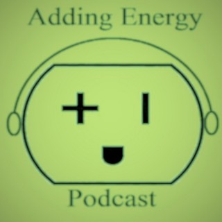 Adding Energy Podcast