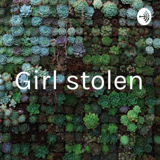 Girl stolen