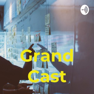 Grand Cast