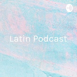 Latin Podcast: Lauren, Lanie, Madeline
