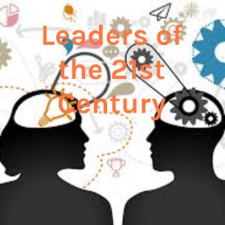 Leaders of the 21st Century