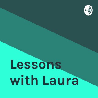 Lessons with Laura