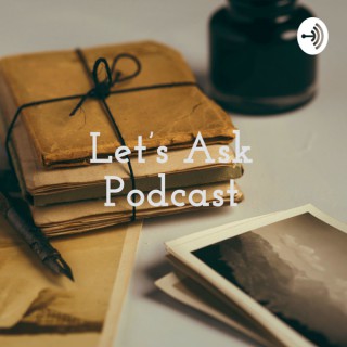 Let’s Ask Podcast: Abigail Adams