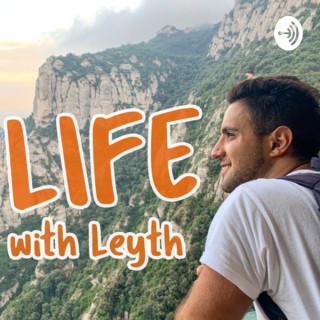 Life with Leyth