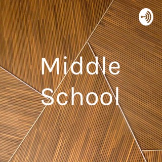 Middle School