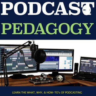Podcast Pedagogy