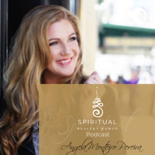 Spiritual Wealthy Woman Podcast
