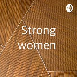 Strong women
