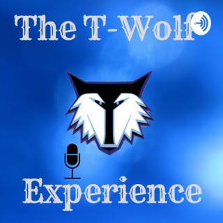 The T-Wolf Experience