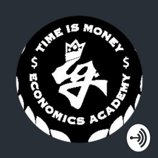 T.I.M.E Academy - Taking Control Of Your Money - Hosted By Quami B'Grindin