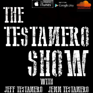The Testanero Show