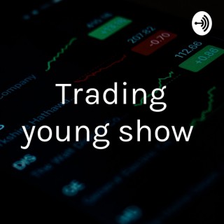 Trading young show