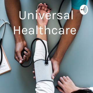 Universal Healthcare