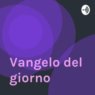 Vangelo del giorno