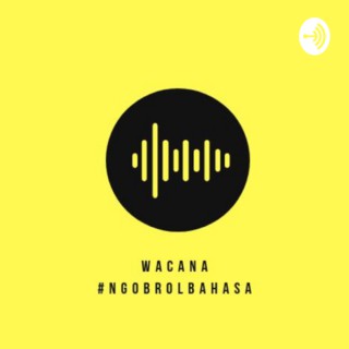 Wacana #ngobrolbahasa