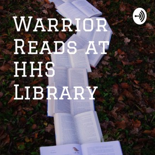 Warrior Reads at HHS Library