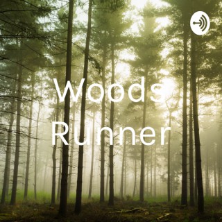 Woods Runner