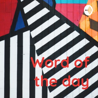 Word of the day