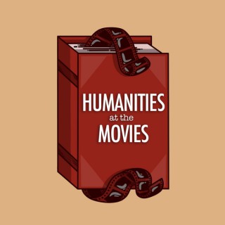 Humanities @ The Movies