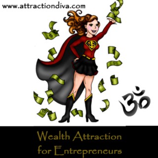 Spiritual Wealth Attraction with the AttractionDiva.com