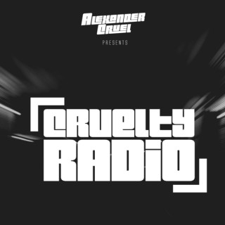Cruelty Radio