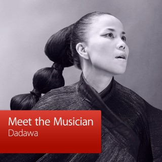 Dadawa: Meet the Musician