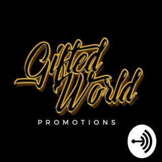 Gifted World Podcast