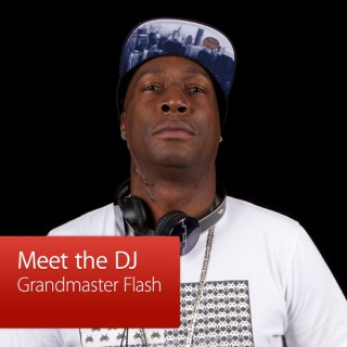 Grandmaster Flash: Meet the DJ